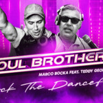 Marco Bocka и Teddy Georgo се събират като Soul Brothers и издават “Rock The Dancefloor”