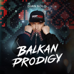 DIAN SOLO представи един от най-нестандартните си музикални проекти досега – „BALKAN PRODIGY“ (ВИДЕО)