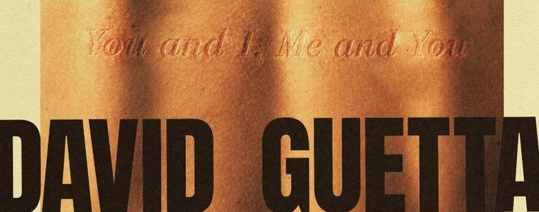 David Guetta и Hypaton обединяват сили за сингъла „You And I, Me And You“ (АУДИО)